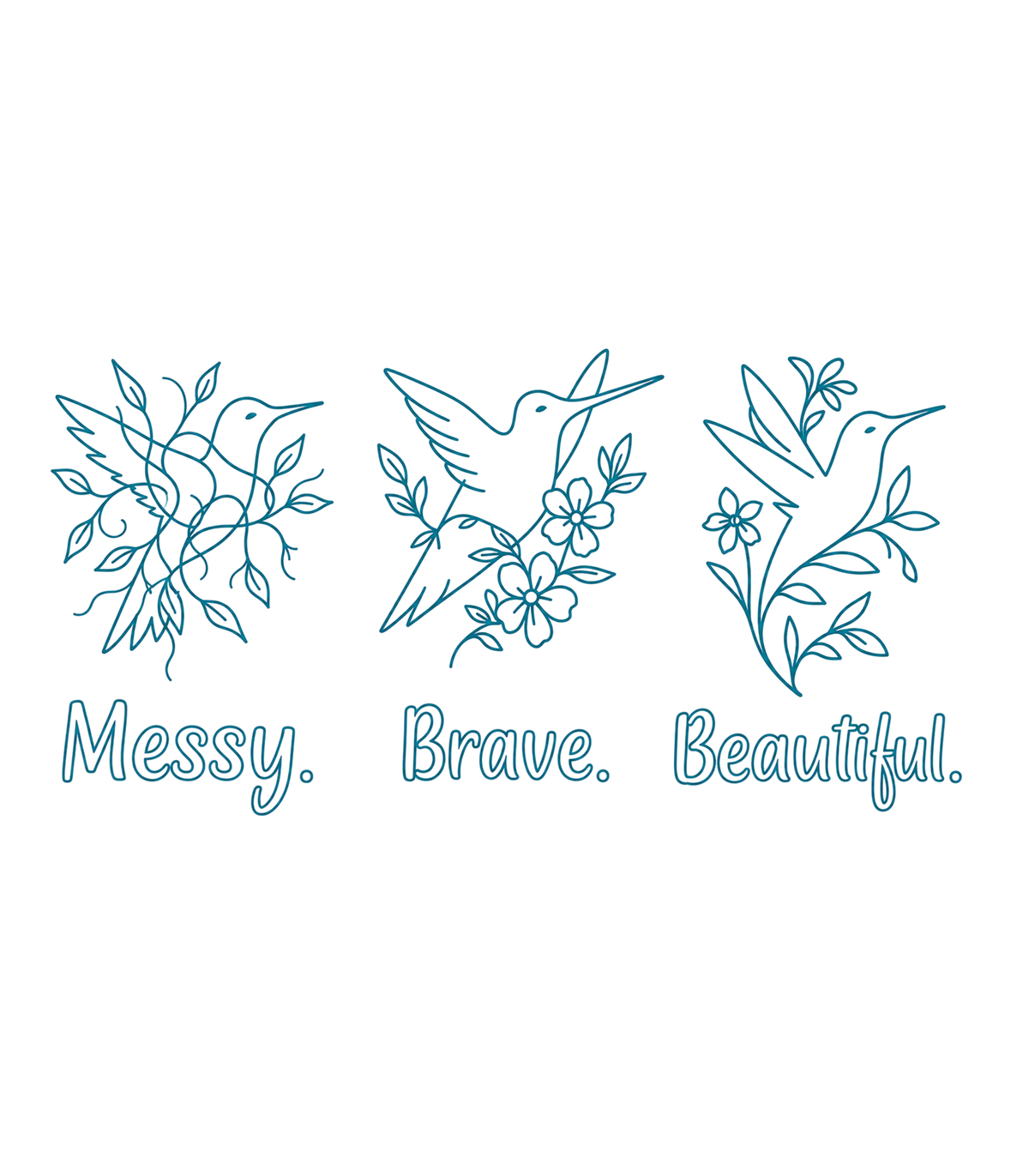 Messy. Brave. Beautiful. Tee