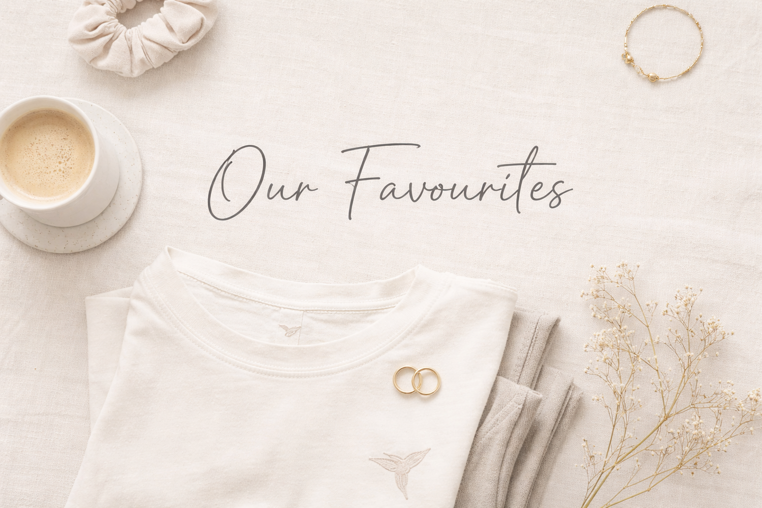 Our Favourites