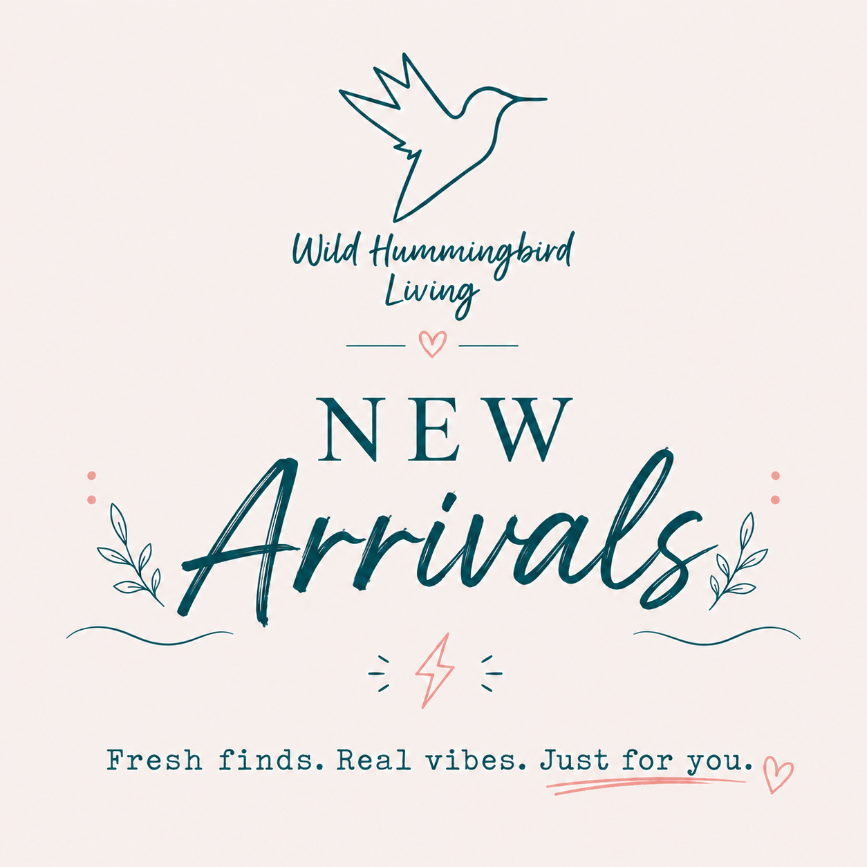 New Arrivals