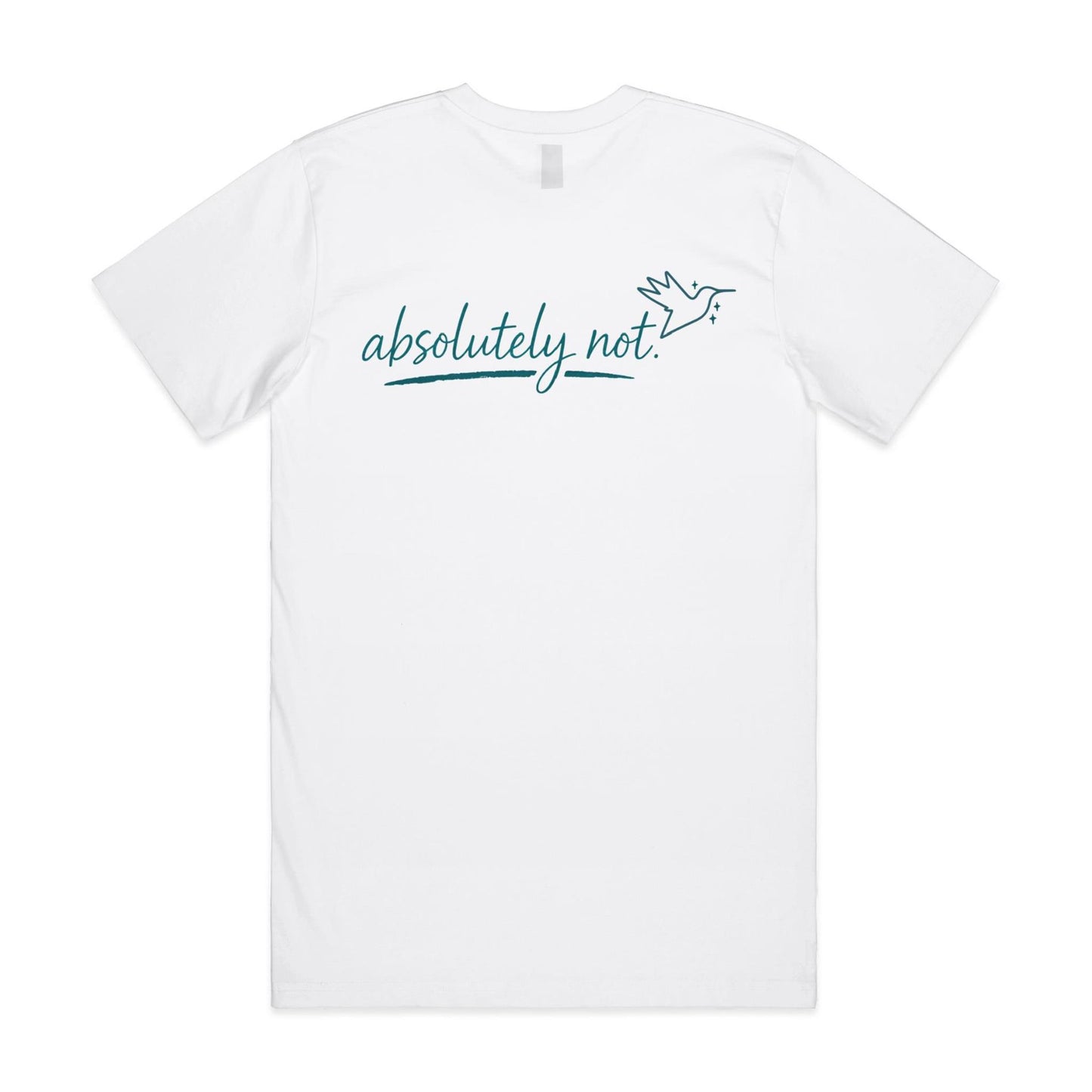 Respectfully / Absolutely Not Tee