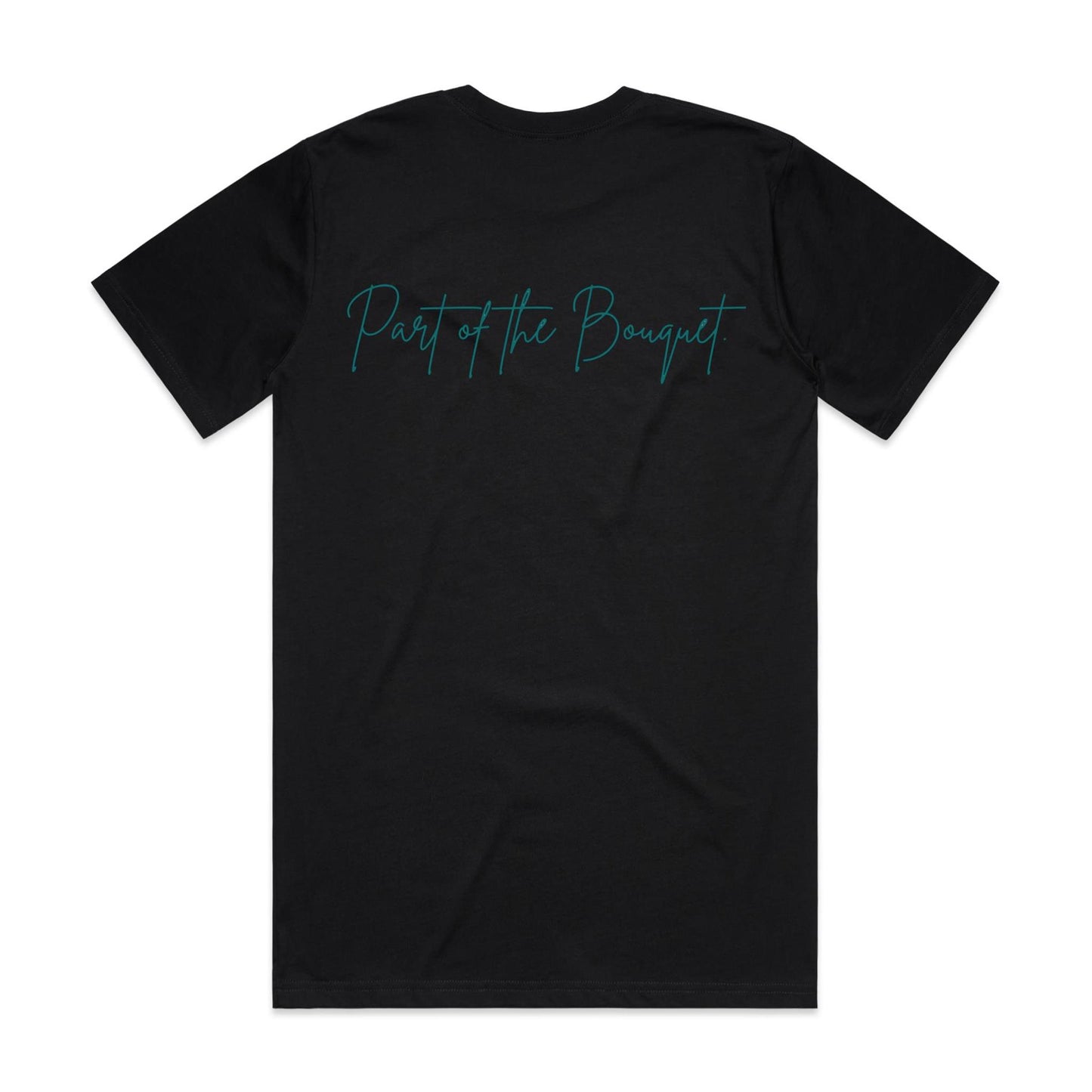 The Part of the Bouquet Tee