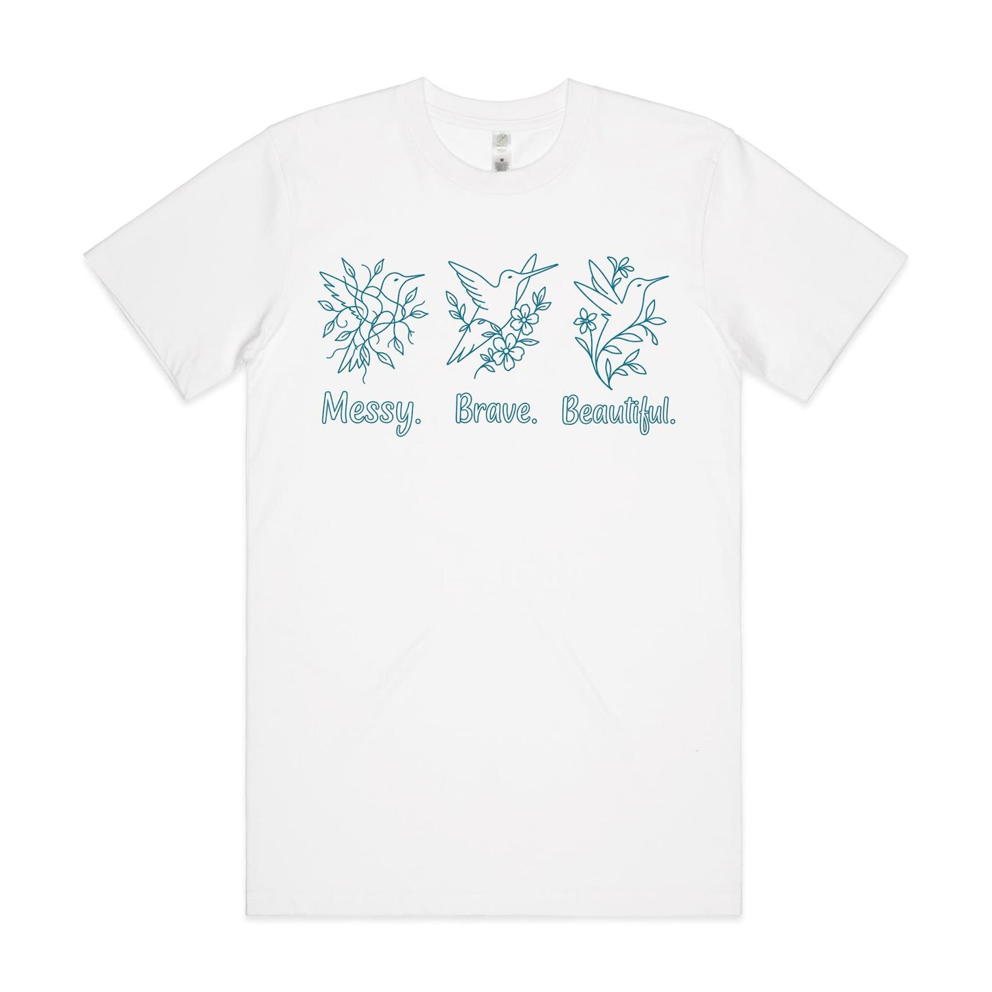 Messy. Brave. Beautiful. Tee