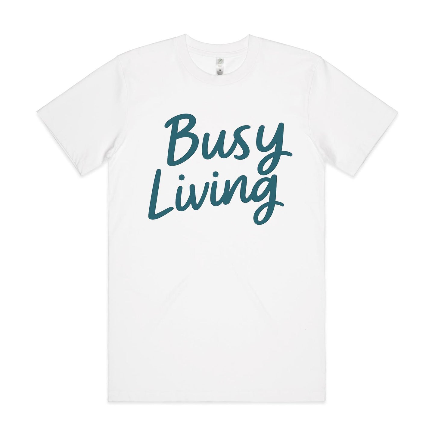 Busy Living Tee
