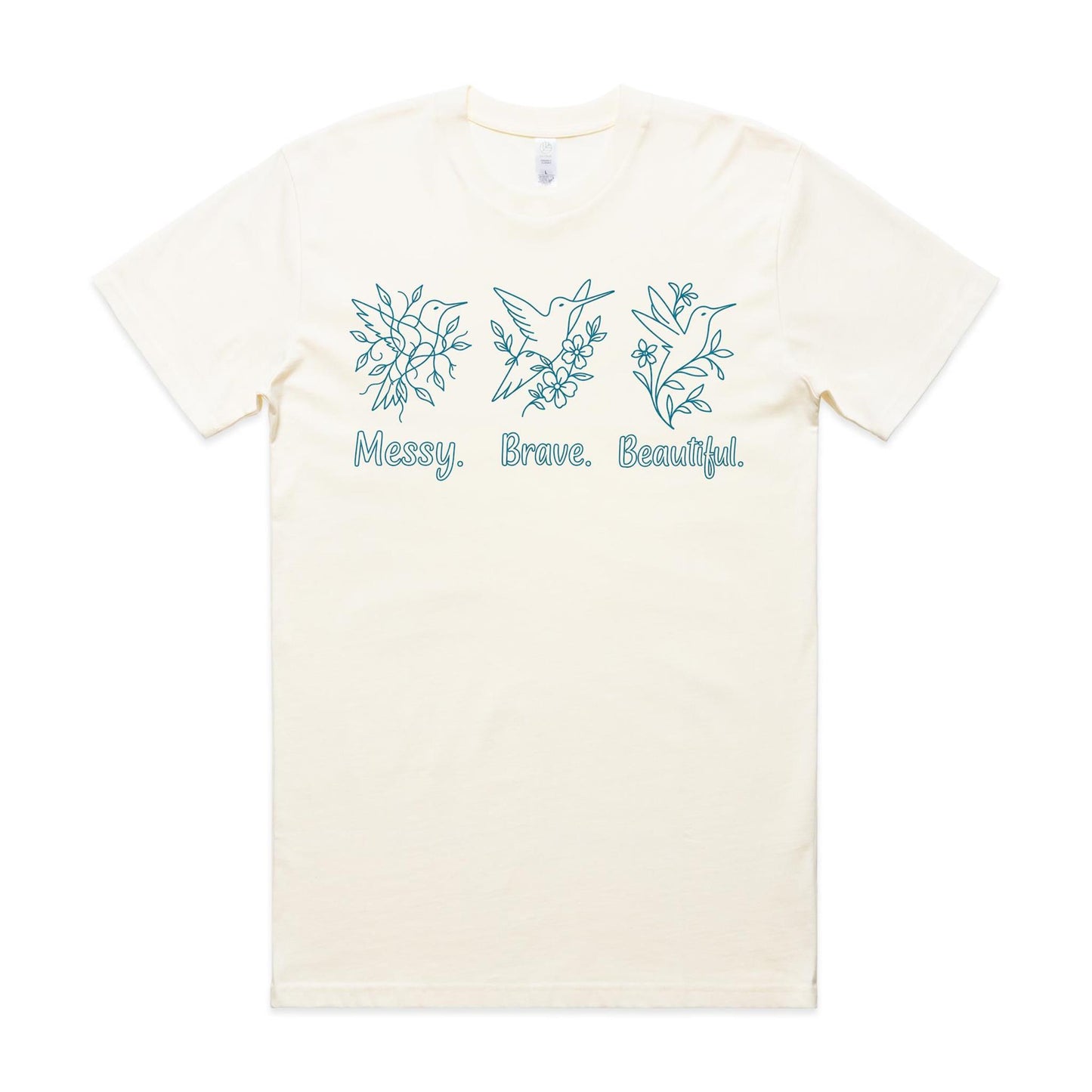 Messy. Brave. Beautiful. Tee