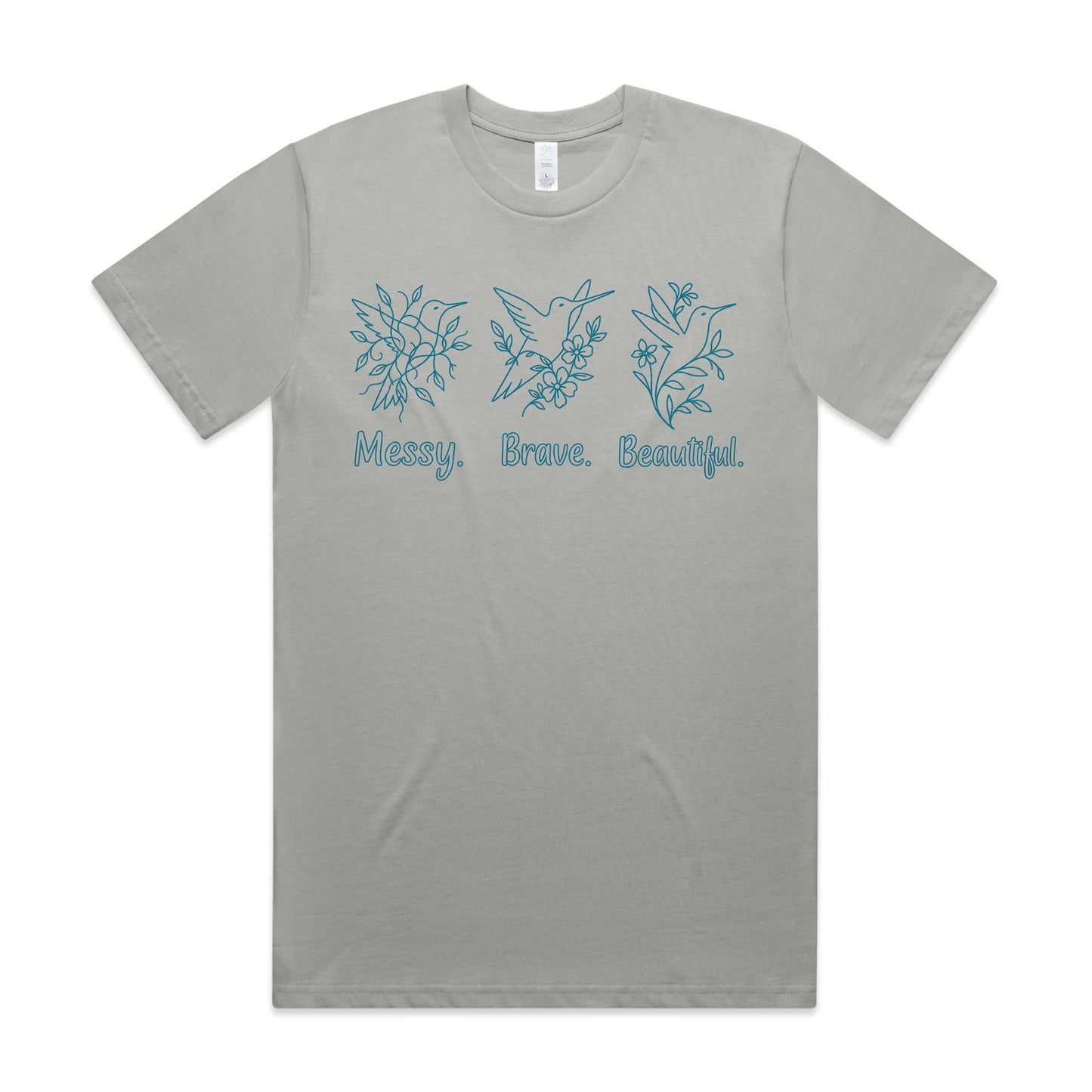 Messy. Brave. Beautiful. Tee