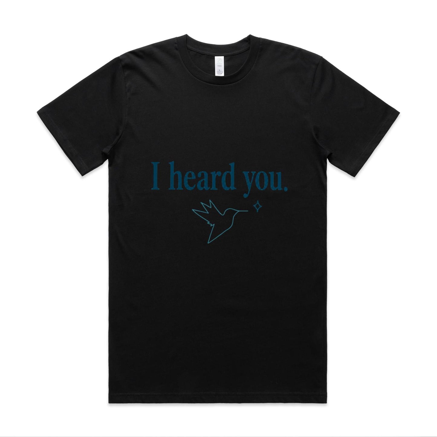 I Heard You / I Just Disagree Tee