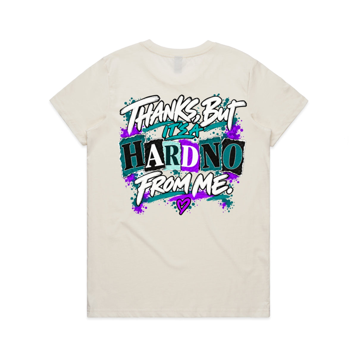 Unfiltered Hard No From Me Tee (Dark)